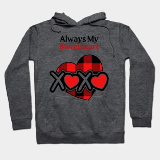 Always My Sweetheart Valentine Hoodie